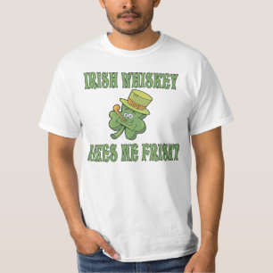 Irischer Whisky stellt mich Frisky T-Shirt her