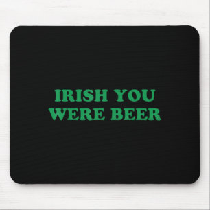 Irisches Bier lustige Kleeblätter Stempel St. Patr Mousepad