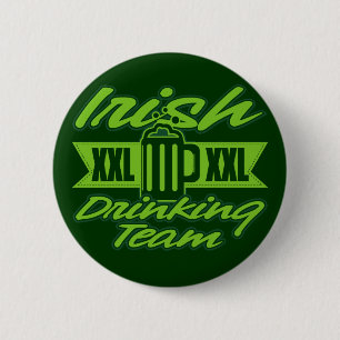 Irisches XXL trinkendes Team Button