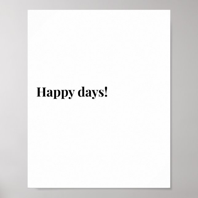 Irisches Zitatposter, Happy Days Thema Poster (Bea (Vorne)