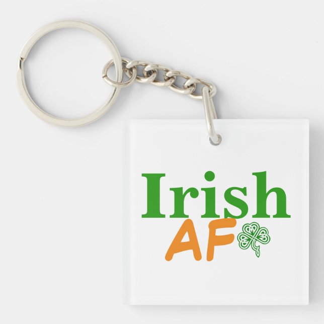 Irish AF Funny Schlüsselanhänger (Vorderseite)