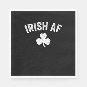 Irish AF Funny St. Patrick's Day Kleeblatt Party G Serviette