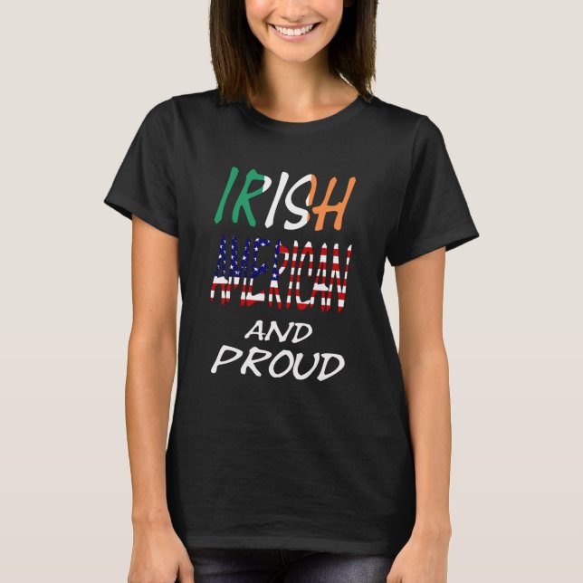 Irish American and Proud Wcccent T-Shirt (Vorderseite)