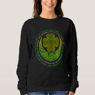 Irish Blessing Celtic Knot 4 Leaf C St Patrick s D Sweatshirt
