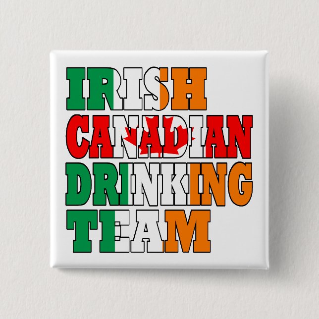 Irish Canadian Drinking Team Button (Vorderseite)