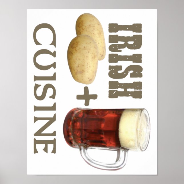 Irish Cuisine Potato + Bier! Poster (Vorne)