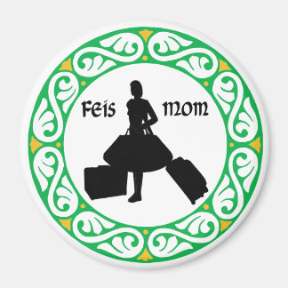 Irish Dance Feis Mama Magnet