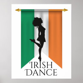 Irish Dancer and Flag Ireland Hard Shoe Dance Poster