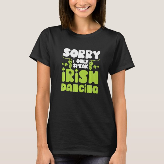 Irish Dancer Ceili Reel Dance Feis Irish Step Danc T-Shirt (Vorderseite)