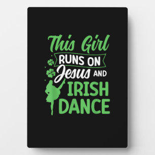 Irish Dancing Dieses Mädchen läuft auf Jesus und I Fotoplatte