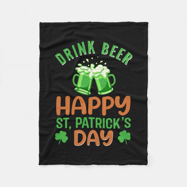 Irish Drink Beer Happy St Patrick S Day Fleecedecke (Vorderseite)