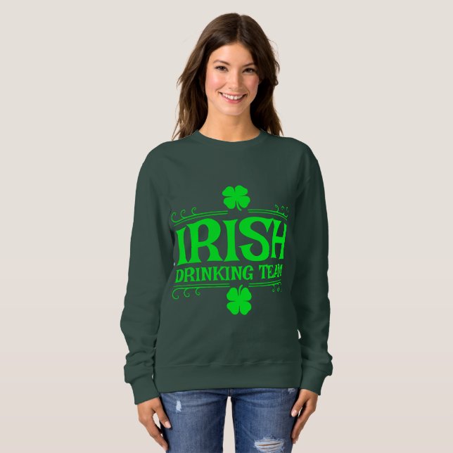 Irish Drink Team Sweatshirt (Vorne ganz)