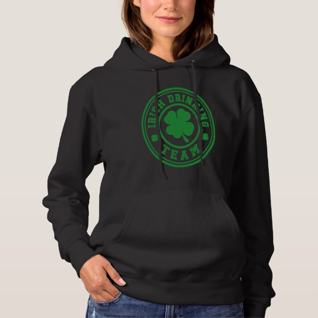 Irish Drinking Team St Patricks Day Hoodie (Vorderseite)