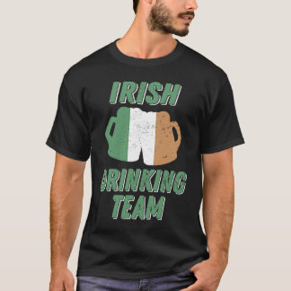 Irish Drinking Team St Patrick's Day Ireland Flag T-Shirt