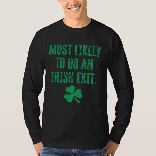Irish Exit And Shamrock  St Patrick's Day T-Shirt (Vorderseite)