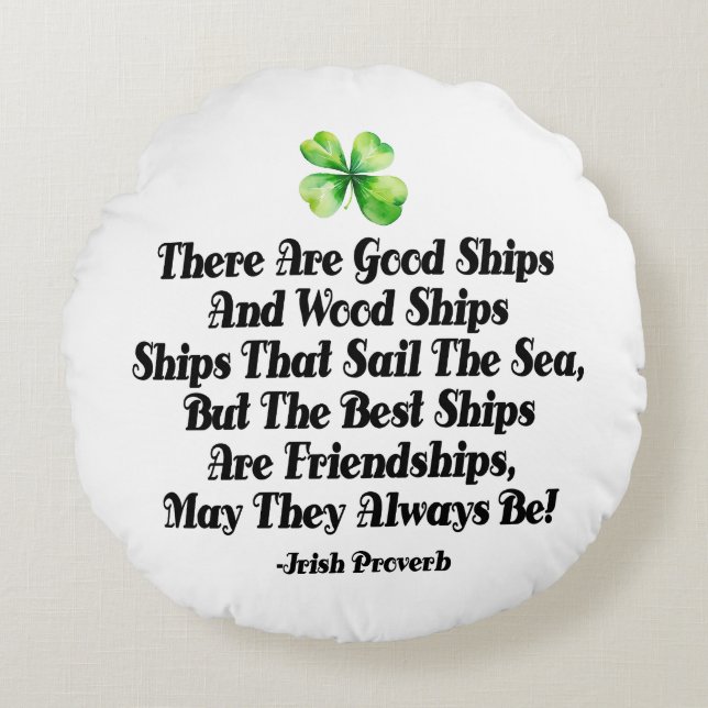 Irish Friendship Ships Proverb Four Leaf Clover  Rundes Kissen (Vorderseite)