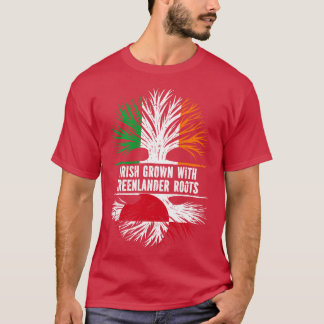 Irish Grown with Greenlander Roots Ireland Flag T-Shirt