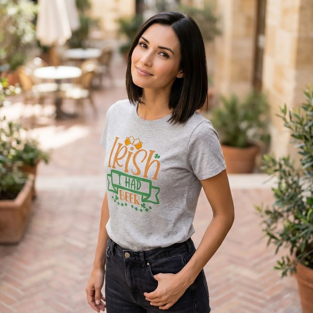 Irish Had a Beer St Patrick T - Shirt (Von Creator hochgeladen)