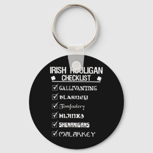 Irish Hooligan Checklist Shenanigan Malarkey St Pa Schlüsselanhänger