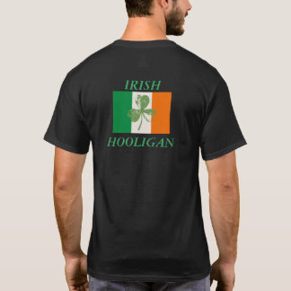 Irish Hooligan T - Shirt