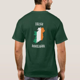 Irish Hooligan T - Shirt