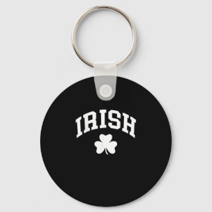 Irish Kleeblatt St Patricks Day Irland Pride Irish Schlüsselanhänger