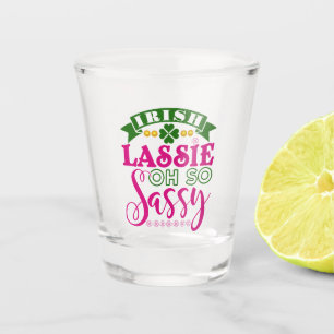Irish Lassie Oh So Sassy St Patrick's Day Schnapsglas