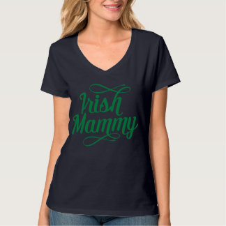 Irish Mammy, Irish Mama T - Shirt Irland