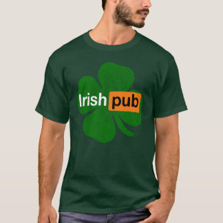 Irish Pub Green Kleeblatt Ireland St. Patrick's Da T-Shirt