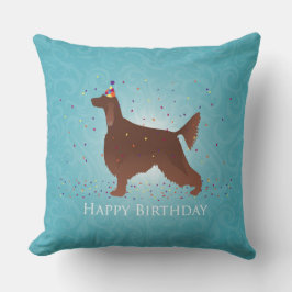 Irish Setter Happy Birthday Design Kissen