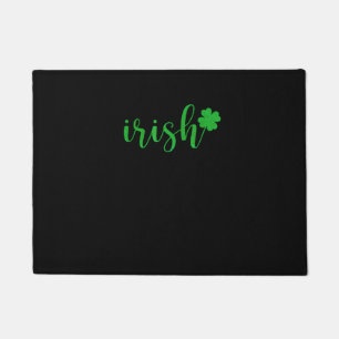 Irish St Patrick Day Men Women Saint Patricks Sham Fußmatte