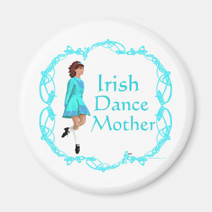 Irish Step Dance Mother - Türkis Magnet