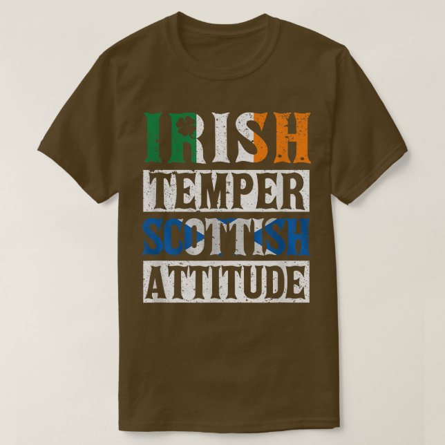 Irish Temper Scottish Attitude St Patrick's Day Sc T-Shirt (Design vorne)