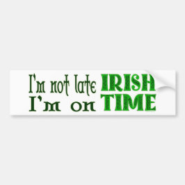 Irish Time Funny Sprichwort Autoaufkleber
