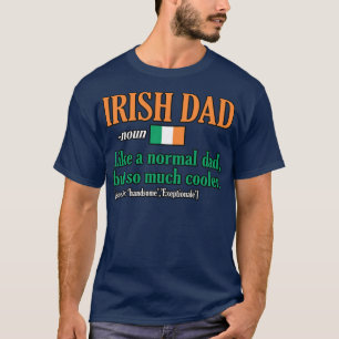 Irish Vater Definition Vater's Day Daddy Vater T-Shirt