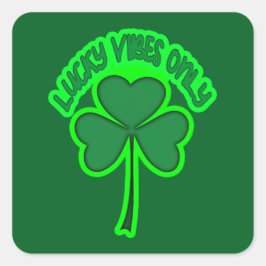 Irish Vibes St Patrick’s Day Shirt – Autocolante Quadratischer Aufkleber
