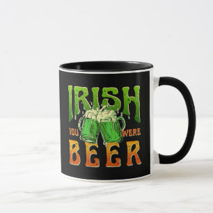 IRISH WÄRST DU BIER WITZIG TRINKEND IRLAND TASSE