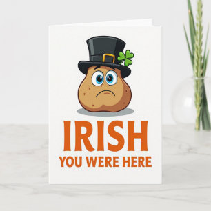Irish You Were Here Kartoffelkarte Karte