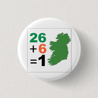 Irland 26+6=1 Unified Irish Republic Pinback Button