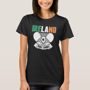 Irland Ping Pong Irisches Tischtennis-Team Unter T-Shirt