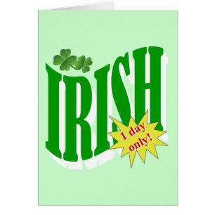 Irlandais un jour seulement