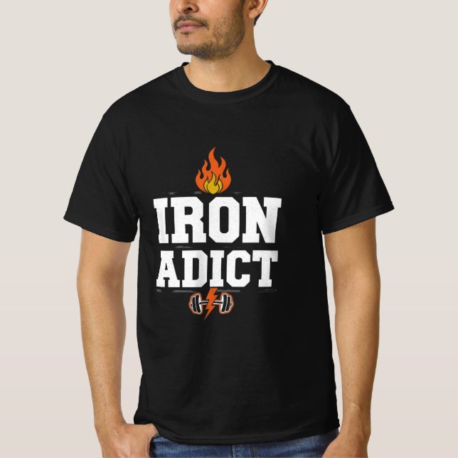 IRON ADICT T-Shirt (Vorderseite)