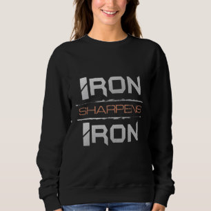 Iron Sharpens Iron Sprichwörter 2717 Bible Verse Sweatshirt