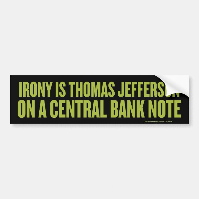 Ironie ist Jefferson-Autoaufkleber Autoaufkleber (Vorne)