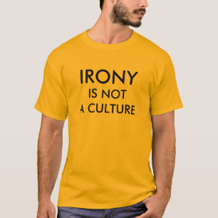 Ironie T-Shirt