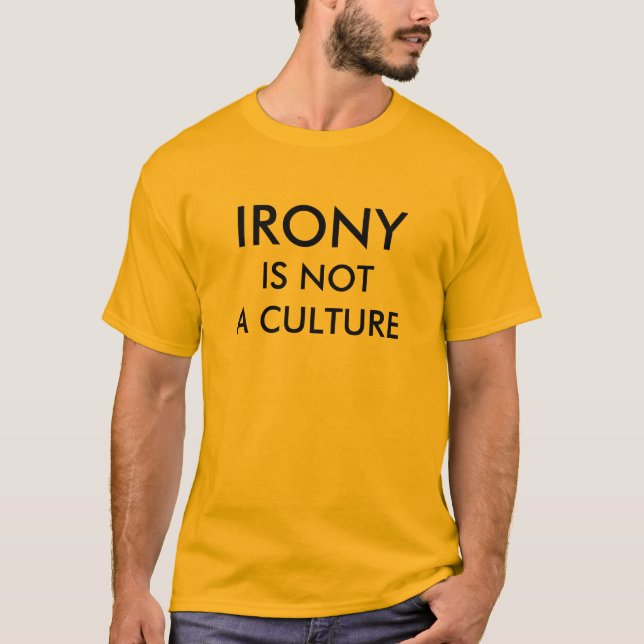 Ironie T-Shirt (Vorderseite)