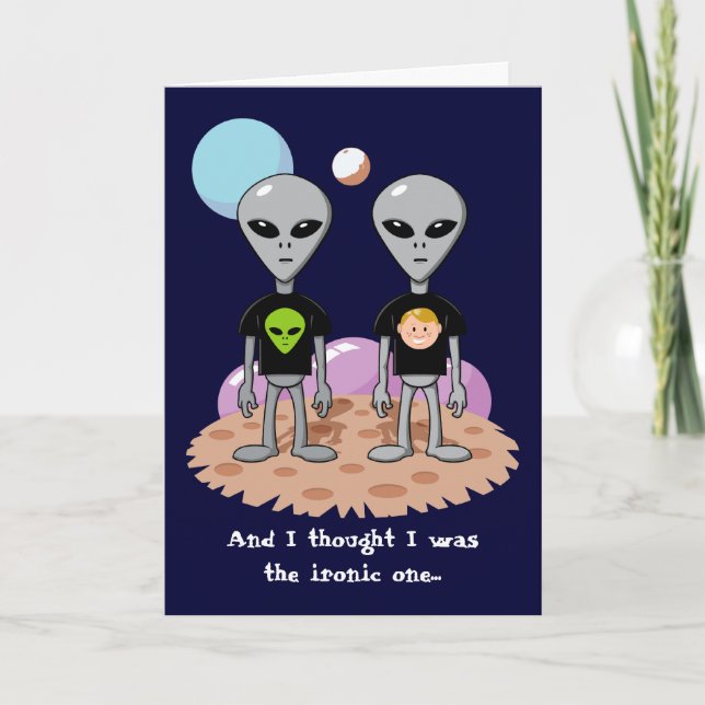 Ironische Alien Geburtstagskarte Karte (Vorderseite)