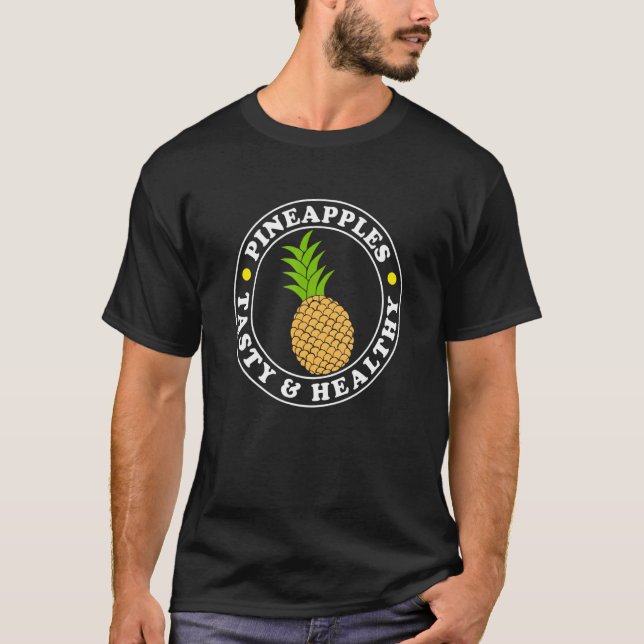 Ironisches Sprichwort Tropische Ananas Fruchtvitam T-Shirt (Vorderseite)