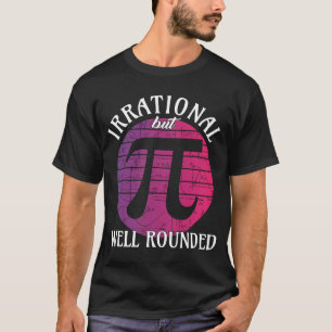 Irrationale, aber gut geteilte Mathematik Frauen z T-Shirt