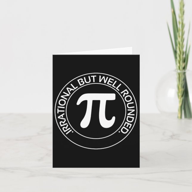 Irrationaler, aber gut gerundeter Funny Pi Day Tea Karte (Vorderseite)